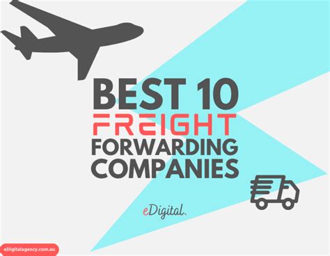 The Best 10 Freight Forwarding Companies For 2024 List Edigital Agency