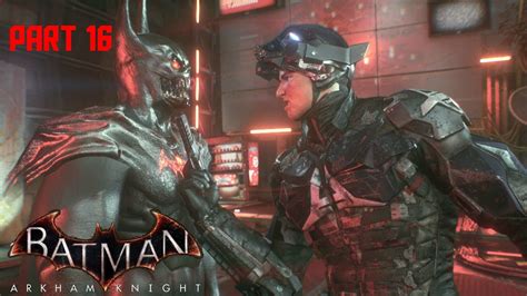 Batman Arkham Knight Walkthrough As Demon Batman Part 16 Vs Arkham