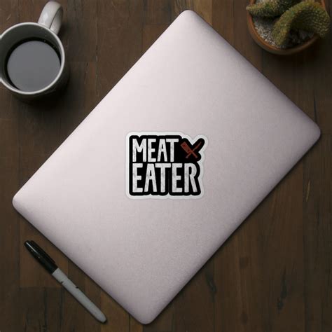 Meat Eater Food Sticker Teepublic