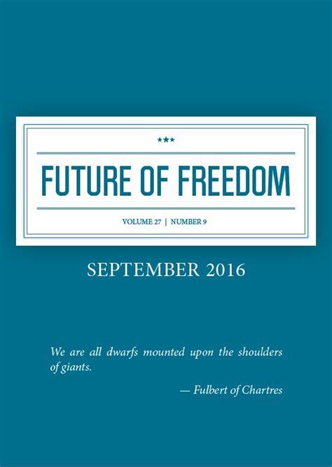 September 2016 The Future Of Freedom Foundation