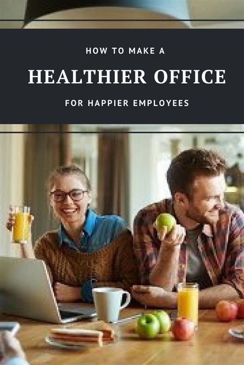 Top Tips On How To Build A Happier And Healthier Office For Your