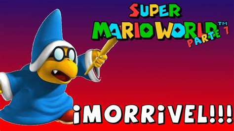 Super Mario World Mago Maldito Parte 7 YouTube