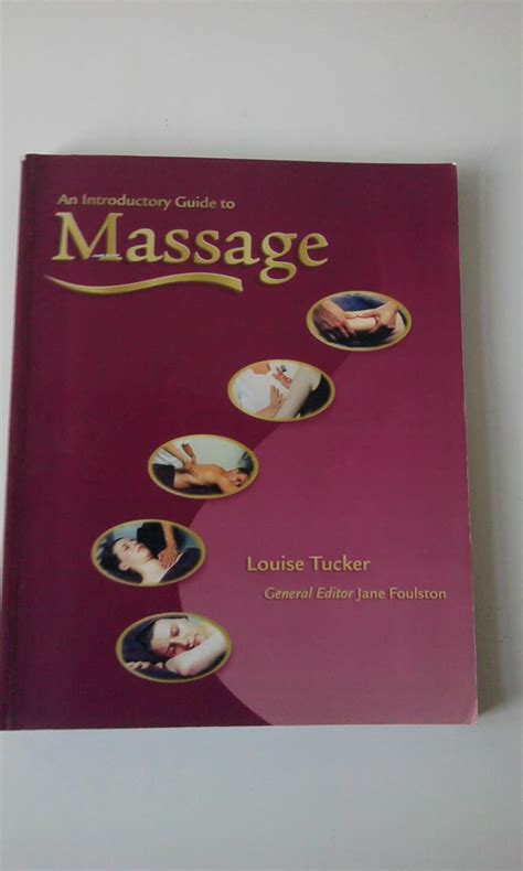 An Introductory Guide To Massage Uk Tucker Louise Gaillard Pamela 9781903348031