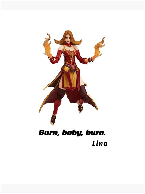 Burn Baby Burn Lina Poster By Bobapod Redbubble