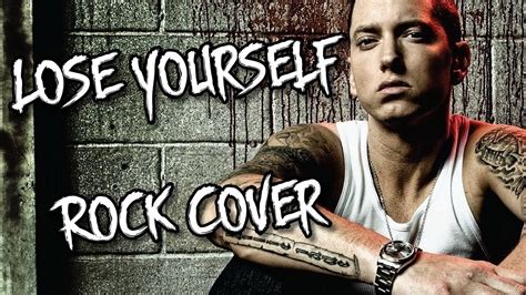 Eminem Lose Yourself Rock Cover Youtube