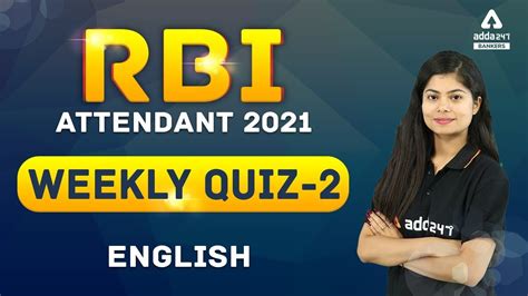 Maybe you would like to learn more about one of these? RBI Office Attendant 2021 | English | Weekly Quiz 2 For ...