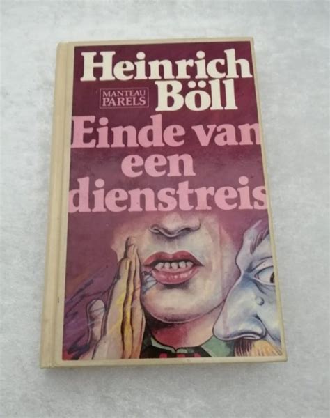 Einde Van Een Dienstreis Heinrich Böll Esthersboekenplank