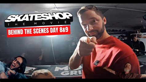 Skateshop Behind The Scenes Day 8 And 9 Youtube