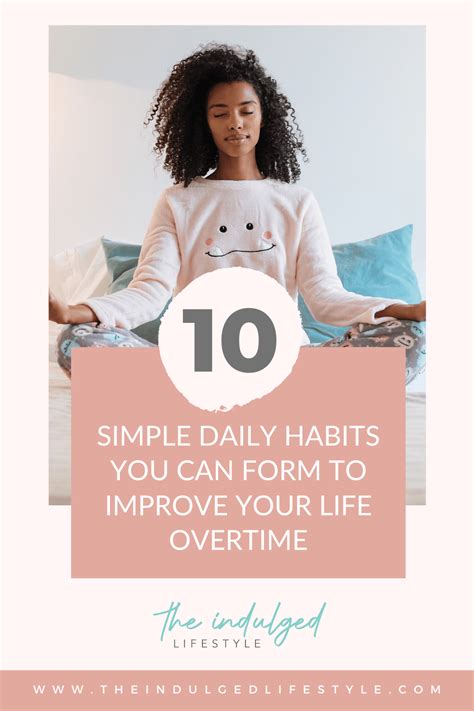 10 Simple Daily Habits To Improve Your Life