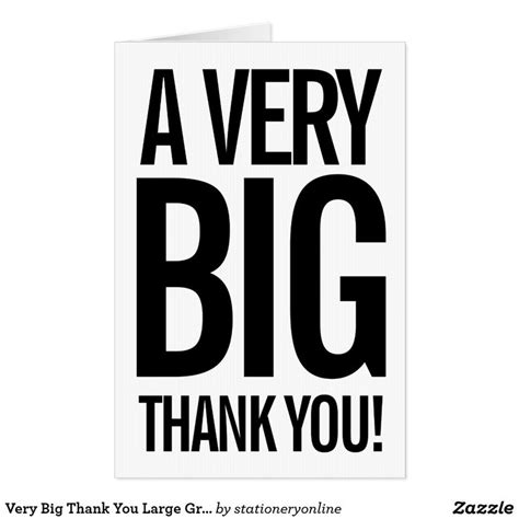 Very Big Thank You Large Greeting Card Thank You