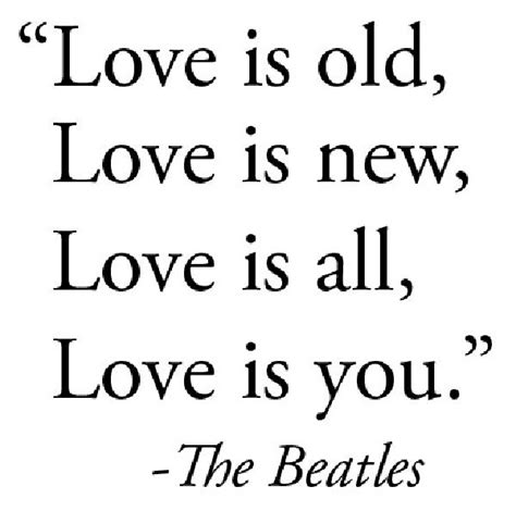 Beatles Love Lyrics Beatles Quotes Words Quotes