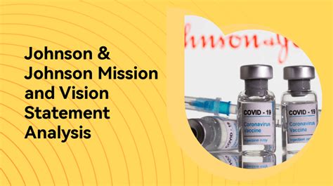 Johnson And Johnson Mission And Vision Statement Analysis Boardmix