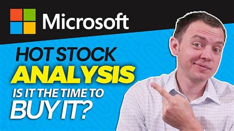 MSFT Microsoft Stock Analysis In 2022 Prediction Forecast