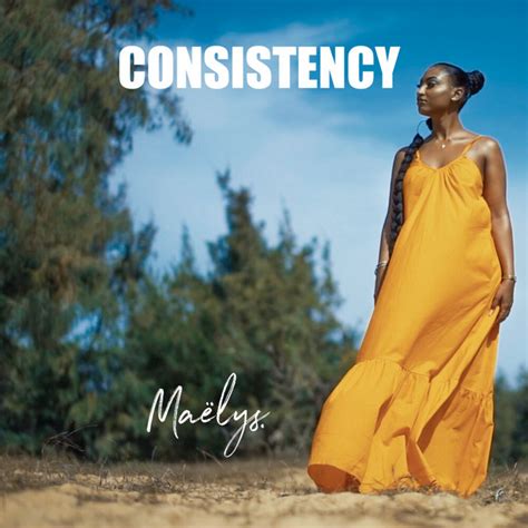 Consistency Ep By Maëlys Spotify