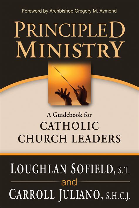 Principled Ministry A Guidebook For Catholic Church Leaders Ave
