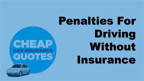 Learn more about penalties for driving without insurance in your state. Penalties For Driving Without Insurance | Consequences of Driving without Insurance - YouTube
