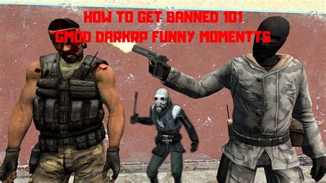 How To Get Banned 101 Gmod Darkrp Funny Moments YouTube