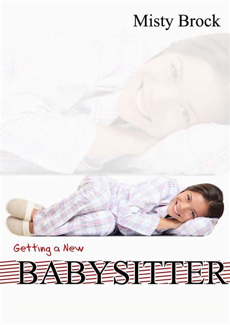 Getting A New Babysitter ABDL Ageplay Erotica EBook Brock Misty