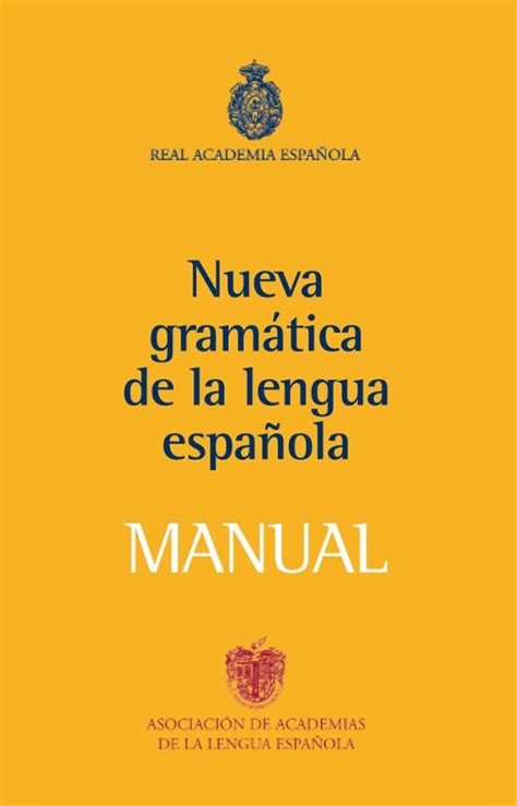 Nueva Gramatica De La Lengua EspaÑola Manual Con Isbn 9788467032819