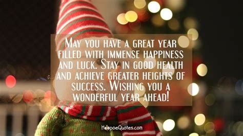 May You Have A Great Year Filled With Immense Happiness And Luck Stay