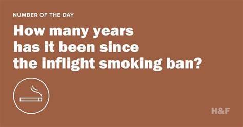 If so, please choose the month, day, and year below and then press days since. How many years has it been since the inflight smoking ban ...