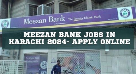 Meezan Bank Jobs In Karachi Apply Online