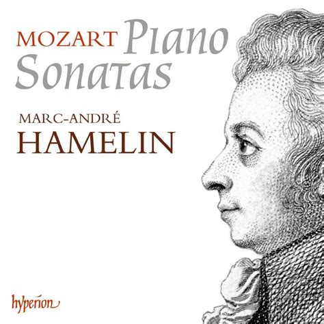 Wolfgang Amadeus Mozart 1756 1791 Piano Sonatas Marc Andre