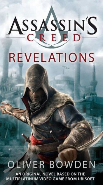 Assassins Creed Revelations By Oliver Bowden Paperback Barnes And Noble