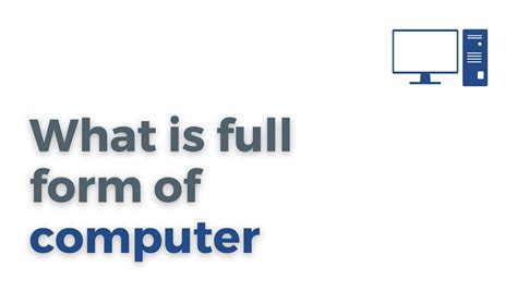 What Is Full Form Of Computer