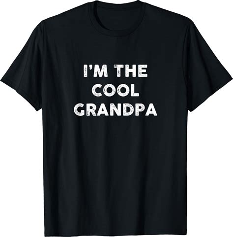 Im The Cool Grandpa Design Funny Grandpa T Shirt