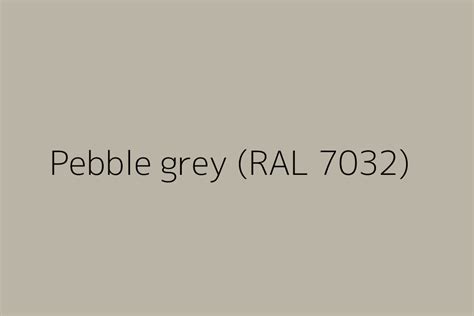 Pebble Grey RAL 7032 Color HEX Code