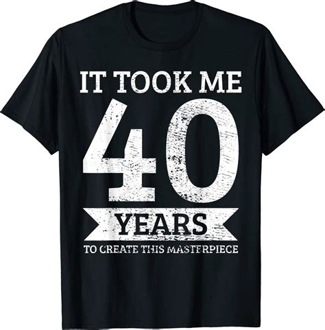 40th Birthday Vintage T Shirt Uk Clothing