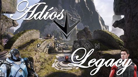 Adios Paragon Legacy Youtube