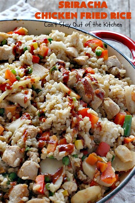 This is a very simple recipe. Sriracha Chicken Fried Rice - Can't Stay Out of the Kitchen
