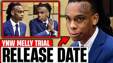 Ynw Melly Trial Reveals His Release Date Youtube