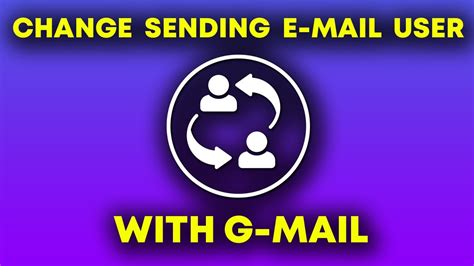 How To Change The Sending E Mail Address With Gmail Send As Your Other
