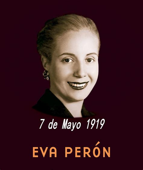 Poor people and the working class felt powerless against the wealthy minority. Santiago 24 hs.: Eva Peron