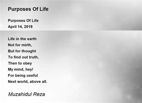 Purposes Of Life Purposes Of Life Poem By Muzahidul Reza