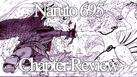 Naruto 695 Manga Chapter Review ナルト Naruto Vs Sasuke Part 2 Lets Go