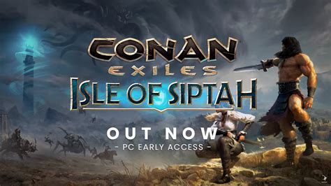 Ginfo provides you with an interactive conan: Conan Exiles Isle of Siptah: How to Get Thralls