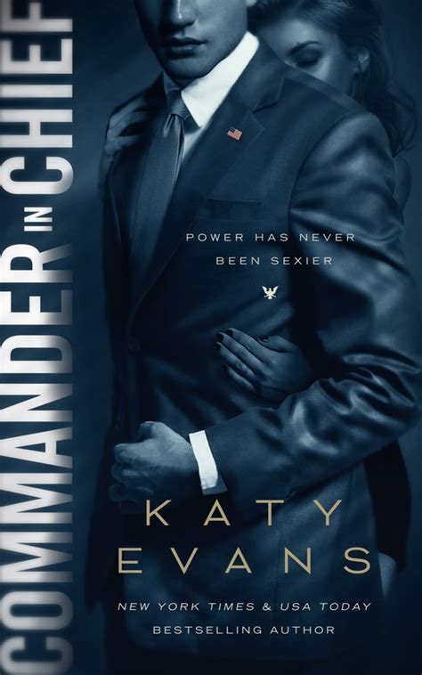Commander In Chief By Katy Evans Sexy Romance Books 2017 Popsugar