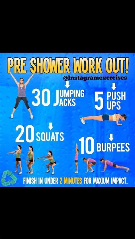 Pre Shower Workout Shower Workout Quick Workout Workout
