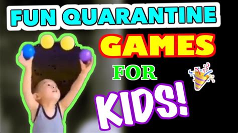 Fun Quarantine Games For Kids Youtube