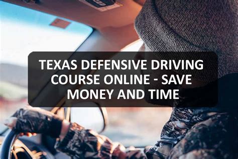 Texas Defensive Driving Course Online Save Money And Time