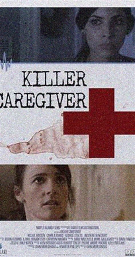 Killer Caregiver 2018 Imdb