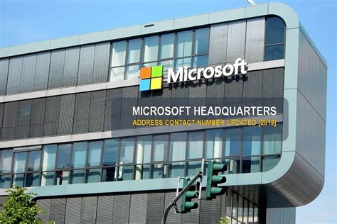Microsoft Headquarters Address And Contact Number Updated 2023
