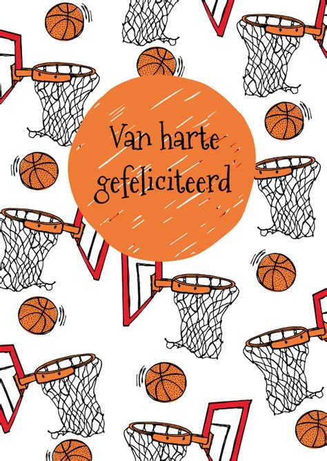 Sports toys develop your child's coordination and motor skills. Verjaardagskaart basketbal - Verjaardagskaarten | Kaartje2go