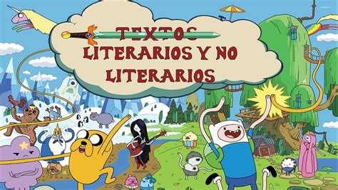 ⚔ Textos Literarios Y No Literarios 4medio Bc⚔ Youtube