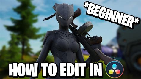 How To Edit Fortnite Montages In Davinci Resolve For BEGINNERS YouTube