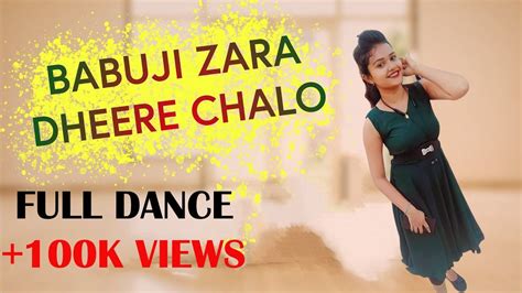 Babuji Zara Dheere Chalo Full Dance Video Aanondomoyi Dance Group